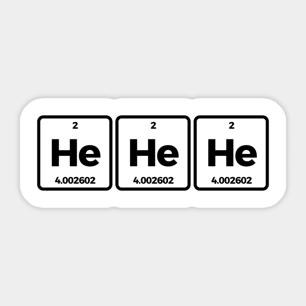 He He Helium Funny Science T-shirt Sticker by RedYolk